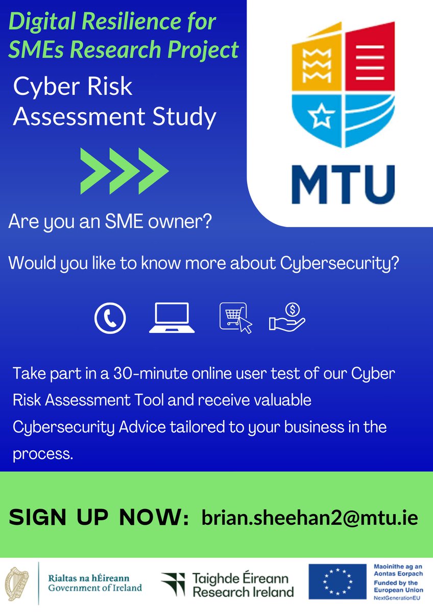 Cyber Skills (@cyberskills_irl) on Twitter photo Are you an SME owner curious about cybersecurity?
Join the Digital Resilience for SMEs research project to test our Cyber Risk Assessment Tool online!
🕒 30-min user test
🎁 €50 gift card for the first 20 participants
📧 Contact: brian.sheehan2@mtu.ie
Funded by <a href="/Researchirel/">Research Ireland</a> Are you an SME owner curious about cybersecurity?
Join the Digital Resilience for SMEs research project to test our Cyber Risk Assessment Tool online!
🕒 30-min user test
🎁 €50 gift card for the first 20 participants
📧 Contact: brian.sheehan2@mtu.ie
Funded by <a href="/Researchirel/">Research Ireland</a>