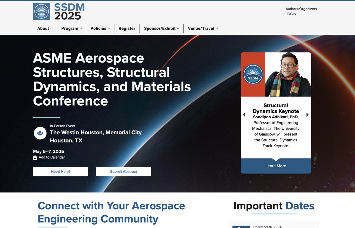 I look forward to delivering my Keynote address at the <a href="/ASMEdotorg/">ASME.org</a> 3rd Annual Aerospace Structures, Structural Dynamics, and Materials Conference (SSDM) in Houston, TX, in May 2025.