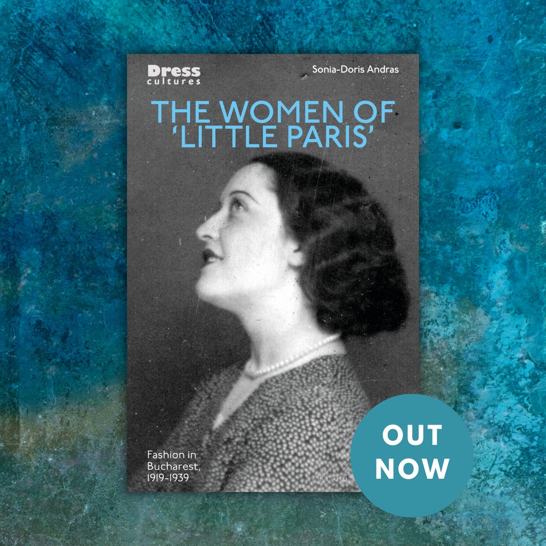 It's official! My monograph "The Women of 'Little Paris': Fashion in Interwar Bucharest" with Bloomsbury Visual Arts (in the "Dress Cultures" collection, edited by Reina Lewis and Elizabeth Wilson) is finally out now! 
#newbooks #fashion #romania #bucharest #interwar #NewBook