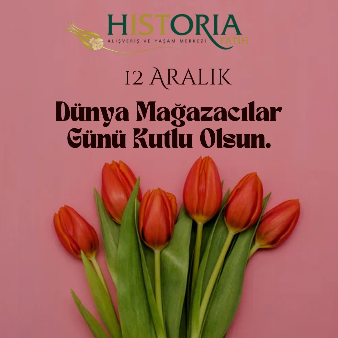 Tüm mağazacılarımızın Günü kutlu olsun! #historia