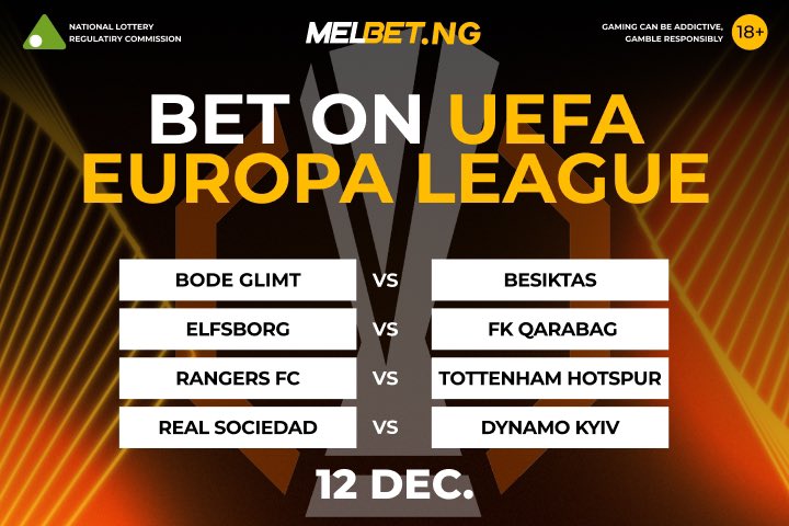 MelbetNigeria's tweet photo. #EuropaLeague under the lights! Which team gets the win tonight? 🌟⚽️

❗️Event is part of #NoGoalNoProblem promo. More at https://t.co/3c13fP5iJx 

Increase #WelcomeBonus up to 300000 NGN with #PromoCode 👉🏾 MELXNG

#UEL #BodeGlimt #Besiktas #Elfsborg #FKQarabag #RangersFC https://t.co/bwEhrTNzoD