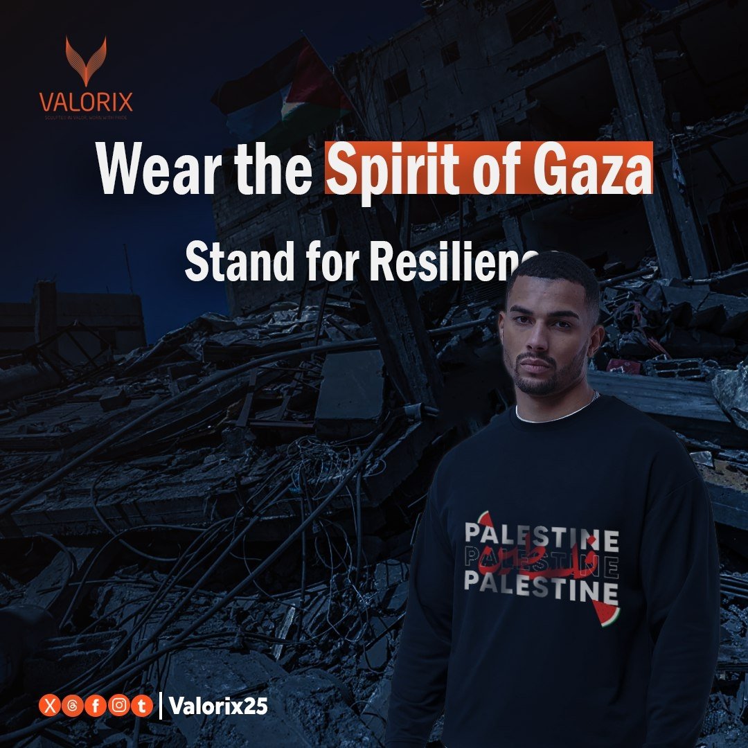 valor2999's tweet photo. Wear the spirit of Gaza, stand for resilience. Wear Valorix to support Gaza and embody strength. #Valorix #SpiritOfGaza #StandForResilience #SupportGaza #CraftedInGaza https://t.co/Es6b6wwUx2