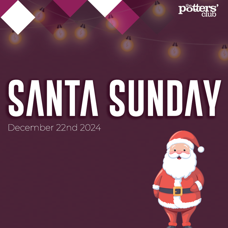 🎄 Celebrate the season with Santa Sunday on Dec 22nd! Meet Santa, enjoy a festive lunch, and make magical holiday memories. Book now to secure your spot at the Potters' Club!