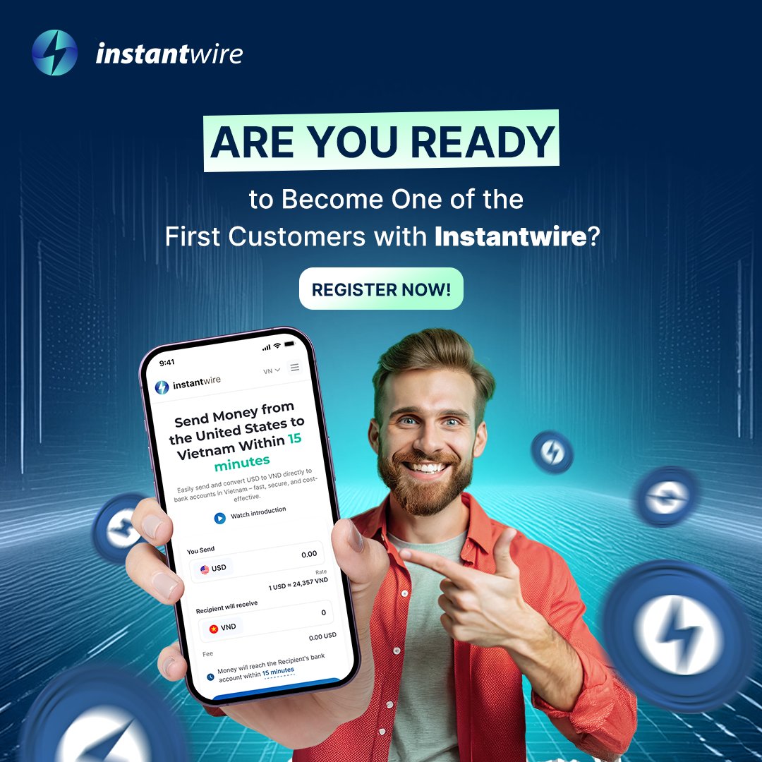 🌟 Are You Ready to Become One of the First Customers with Instantwire? 🌟

👉 Sign up today so you don’t miss out: instantwire.com

In just 1 day, you will officially be able to send money from the U.S. to Vietnam in a flash with Instantwire! 🚀

#Instantwire