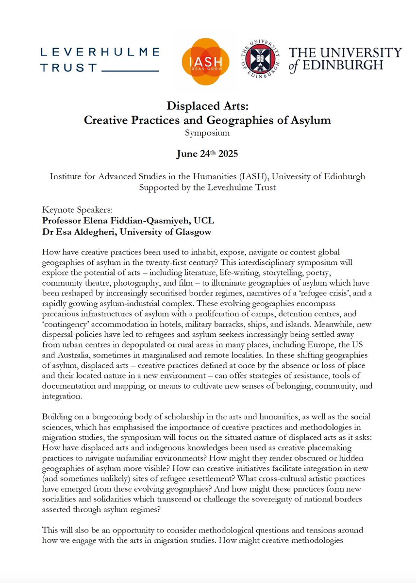 annie_webster13's tweet image. 📢 Updated call for papers!

I'm delighted that we have @FiddianQasmiyeh confirmed as a keynote for 'Displaced Arts: Creative Practices and Geographies of Asylum' hosted by
@IASH_Edinburgh 24th June 2025.

CFP below and more details here:
iash.ed.ac.uk/news/call-pape…