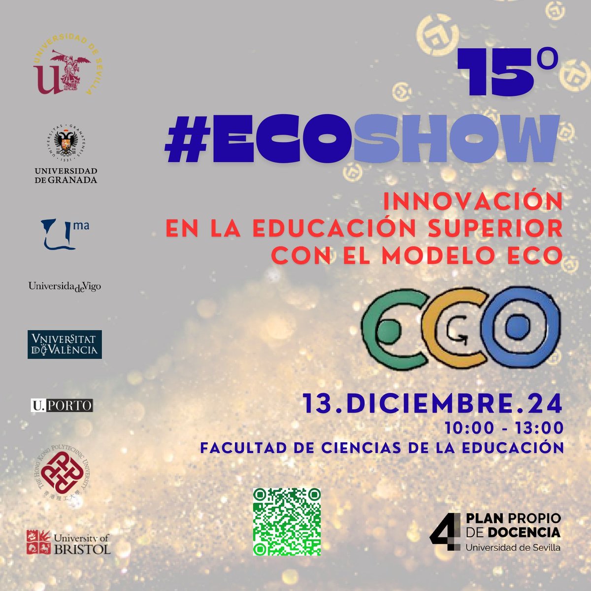 ▶️ La Universidad de Sevilla acogerá el viernes 13 de diciembre de 2024 el XV #ECOshow, un evento que pone en valor el talento y la creatividad del estudiantado

🗓️ De 10:00 a 13:00 horas

📍 Salón de Actos y patio central @educacionUS

🔗 Síguelo en YouTube, canal proyecto ECO