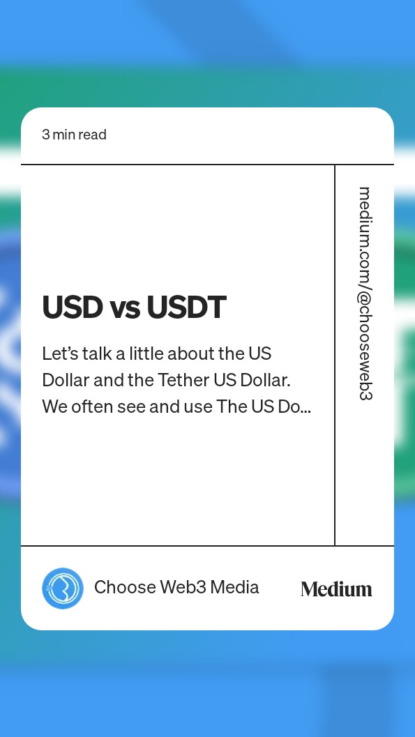 ChooseWeb3's tweet image. What do you know about USD and USDT?

In this short article, you will find a comprehensive breakdown of the similarities, differences, use cases, liquidity, backing and market cap, etc, about USD against USDT. 

Read and leave a comment.
link.medium.com/iWha245BgPb