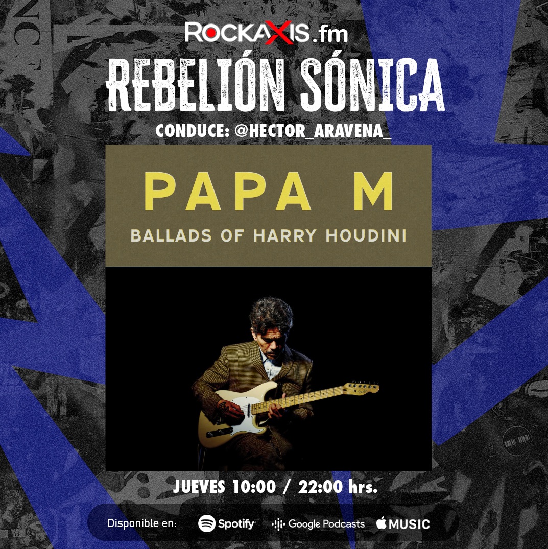 rockaxisoficial's tweet image. 🔊 ¡Es jueves de Rebelión Sónica! 🔊

Hoy en #RebeliónSónica 32, destacamos "Ballads of Harry Houdini", el nuevo disco de Papa M y más!

🎙 Conduce @hector_aravena_ 

📻 10 y 22 horas, por Rockaxis.fm 👆

@davidpajo; @dragcityrecords 

#papaM #balladsofharryhoudini