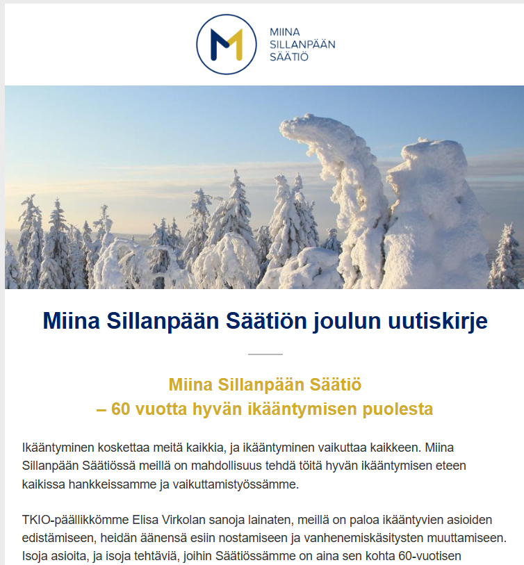 Uutiskirjeessämme katsaus syksyn työhömme ja onnistumisiin hyvän ikääntymisen ja kuntoutuksen saralla. Luomme katsauksen jo tulevaan juhlavuoteen, ennakkokutsuina ensimmäiset tapahtumat. Lue lisää ja ilmoittaudu mukaan #ikääntyminen #kuntoutus #hyvinvointi miinasillanpaa.fi/ajankohtaista/…