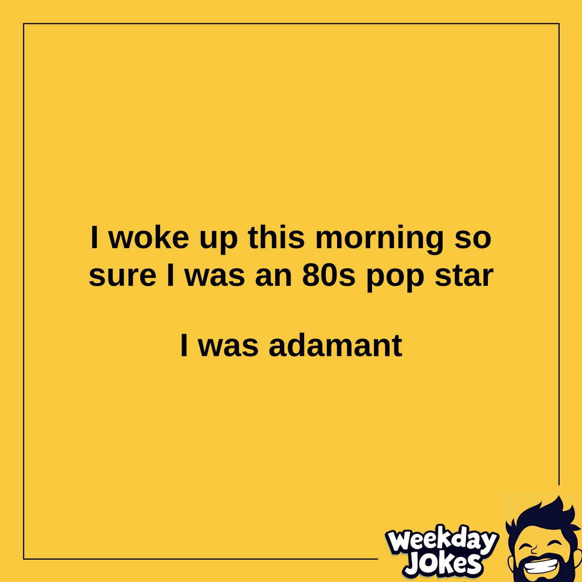 weekdayjokes's tweet image. #AdamAnt