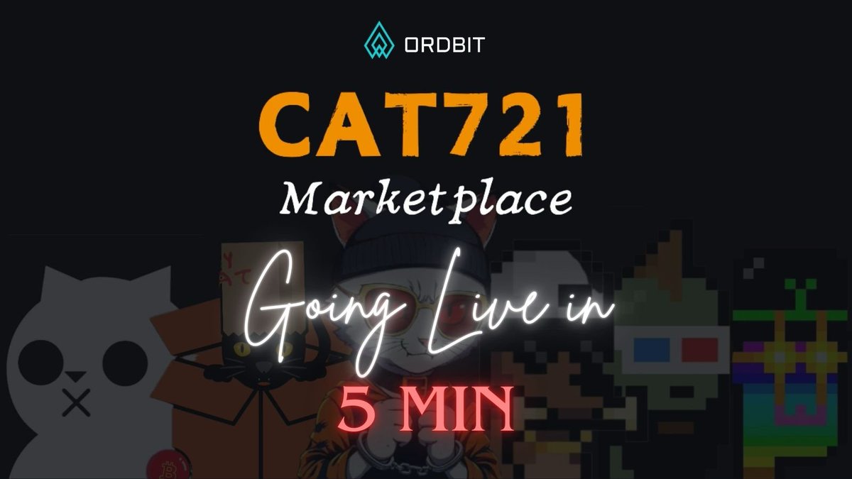 🔥 The moment we’ve all been waiting for is HERE! Just 5 minutes until the CAT721 Marketplace goes LIVE! 🚀

Get ready to dive in and be part of history. The countdown is ON! 🐾✨
@FAFObtc_ @ProtocolCAT <a href="/OP_CAT_Boxes/">OP_CAT•Boxes😺📦</a> <a href="/Cat721Punks/">CAT721 Punks</a> @ProtocolCat404 <a href="/TomatooKingdom/">TomatooKingdom 🍅 Official</a> <a href="/fractal_bitcoin/">Fractal Bitcoin</a>