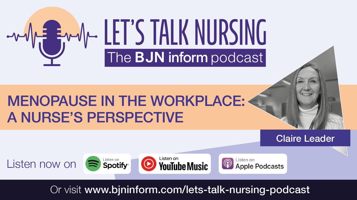 🎙️ Season Finale: Let’s Talk Nursing with <a href="/ClaireLeader/">Claire Leader</a> 

We discuss an often-overlooked yet vital topic: the menopause and its impact on nurses in the workplace.

Links in the thread. 👇

#LetsTalkNursing #Menopause #Nursing #BJNinform