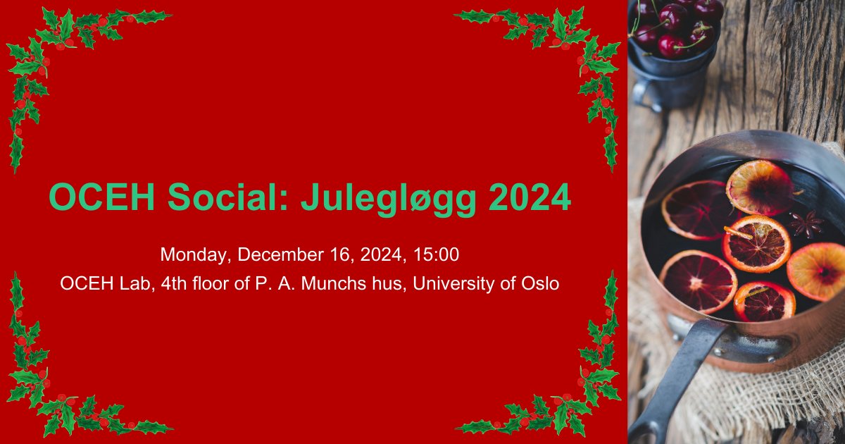🎄 Join us for the final OCEH SOCIAL of 2024!

Celebrate the season with gløgg, pepperkaker &amp; good company. Open to all - bring friends, family, &amp; holiday cheer. 🎉

Details here: tinyurl.com/tn49ca65 #OCEHSocial