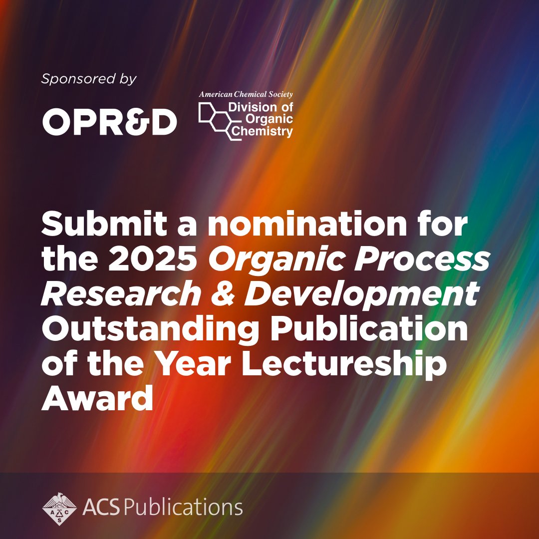 Nominate a noteworthy article published in 2024 for the #OPRD Outstanding Publication of the Year Award, co-sponsored by <a href="/ACSorganic/">ACS Organic Division</a>:

americanchemical.co1.qualtrics.com/jfe/form/SV_be…

-Deadline: ***DECEMBER 31, 2024***
-Prize and eligibility: see link above
-Previous winners: organicdivision.org/oprdpaper/