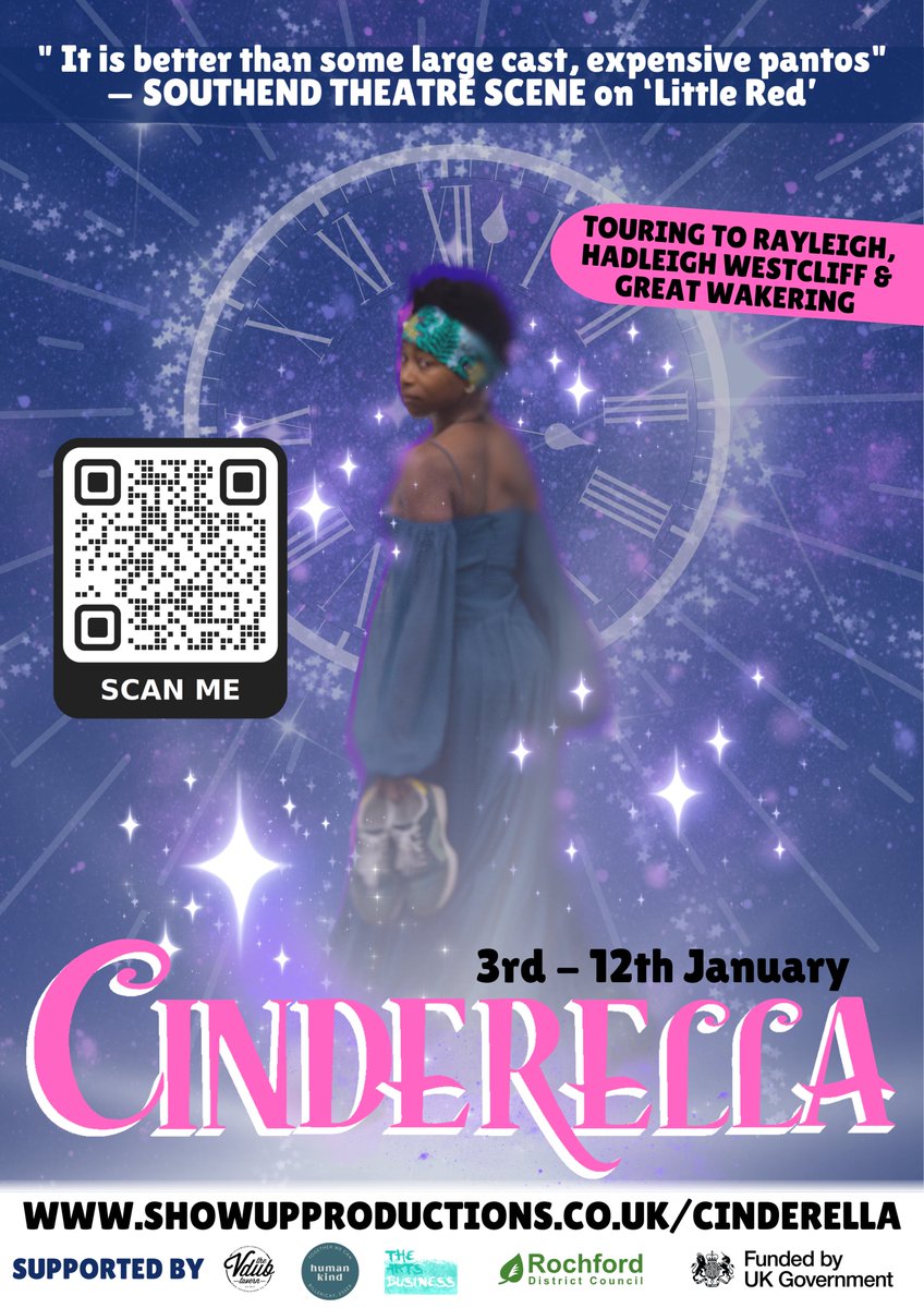 SHOW UP PRODUCTIONS presents…

CINDERELLA

Hadleigh Old Fire Station | 3rd January 2025
Mill Arts Centre, Rayleigh | 4+5th January 2025
Great Wakering Community Centre | 11th January 2025
Havens Community Hub | 12th January 2025

southendtheatrescene.com/cinderellashow…