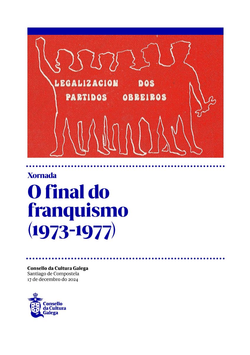 Hispona1's tweet photo. O @consellocultura e este grupo de investigación organizan para o próximo 17 de decembro a xornada "O final do franquismo, 1973-1977", como peche do convenio asinado entre ambos e que supuxo un proveitoso traballo sobre a historia e a memoria da transición en Galicia 👇 https://t.co/SoqSx5AHe0