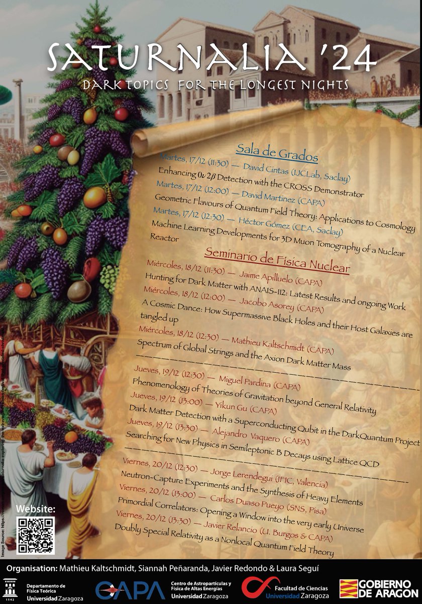 A new edition of 'Saturnalia' is coming.  You are invited to join us <a href="/Ciencias_Unizar/">Ciencias_Unizar</a> <a href="/unizar/">Universidad Zaragoza</a>  indico.capa.unizar.es/event/38/