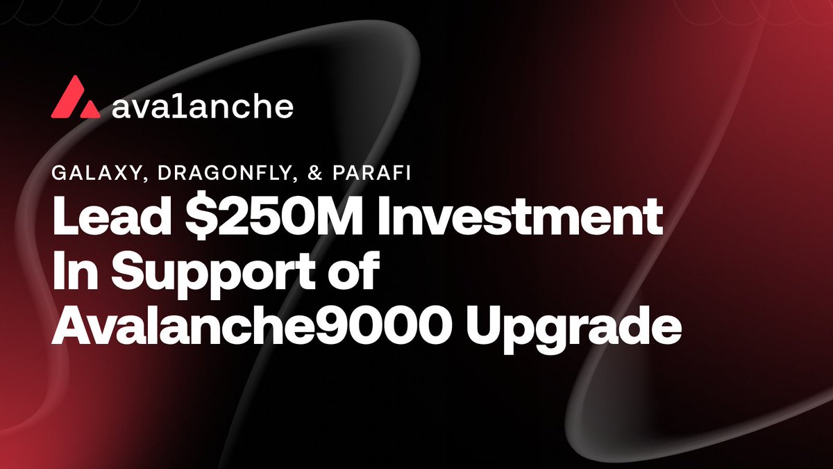 The Avalanche Foundation is pleased to announce a $250M private locked-token sale led by Galaxy Digital, Dragonfly, and ParaFi Capital.

This reflects the growing confidence in Avalanche’s blockchain ecosystem as we prepare for the launch of Avalanche9000.

Avalanche9000 is
