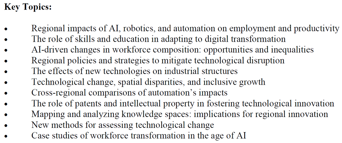 Dieter F. Kogler (@dfkogler) on Twitter photo 🔊Special Session at the <a href="/regstud/">Regional Studies Association</a>
#RSA25 in Porto, Portugal, May 6-9, 2025
The Impact of Artificial Intelligence (AI), Robotics, Automation, and Digitalization Technologies on Regional Economic Development Trajectories. (SS65)!
🗓️ (DEC19) regionalstudies.org/events/rsa25/
#AI #Robotics 🔊Special Session at the <a href="/regstud/">Regional Studies Association</a>
#RSA25 in Porto, Portugal, May 6-9, 2025
The Impact of Artificial Intelligence (AI), Robotics, Automation, and Digitalization Technologies on Regional Economic Development Trajectories. (SS65)!
🗓️ (DEC19) regionalstudies.org/events/rsa25/
#AI #Robotics