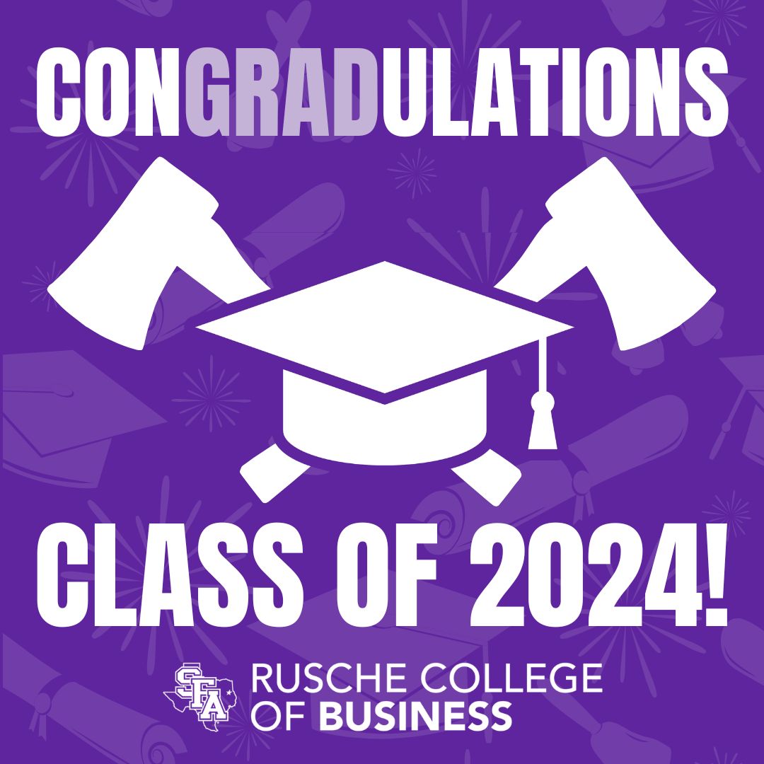 RuscheBusiness's tweet photo. ConGRADulations to the Class of 2024! #SFA24 #AxeEm https://t.co/u7w1GB5oWl