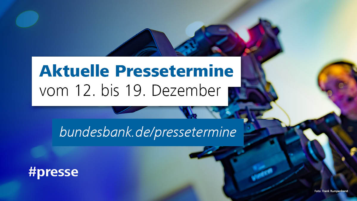 Aktuelle #Pressetermine mit der halbjährlichen #Prognose der Deutschen Bundesbank, dem #Monatsbericht Dezember und einer Rede von #JoachimNagel zur Verabschiedung von Edgar Bohn beim Badischen Gemeinde-Versicherungs-Verband.

Alle Termine: bundesbank.de/pressetermine