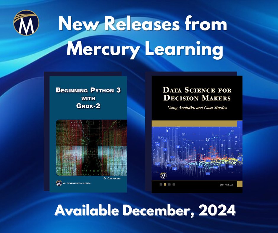 Finish the year strong with books that will sharpen your programming and data science skills!

Get your copies at the links below!

Beginning Python 3 with Grok-2:
lnkd.in/g_SBshnw
Data Science for Decision Makers:
lnkd.in/eFfXrF_C