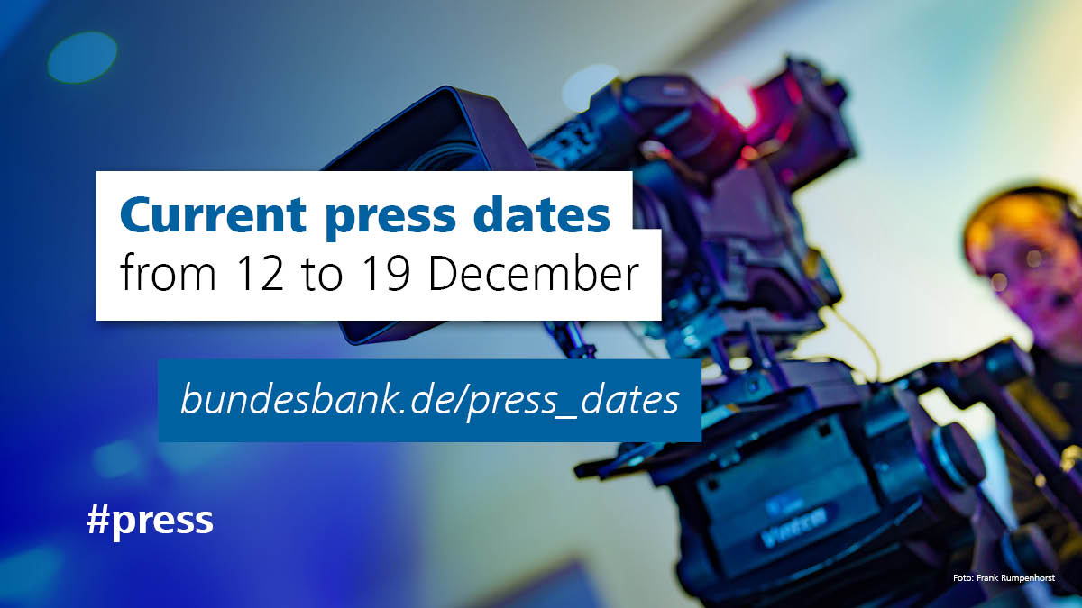 Current #press dates including the semi-annual #forecasts of the Deutsche Bundesbank, the #MonthlyReport December, and a speech by #JoachimNagel on the farewell of Edgar Bohn at the Badischer Gemeinde-Versicherungs-Verband.

👉 All dates: bundesbank.de/press_dates