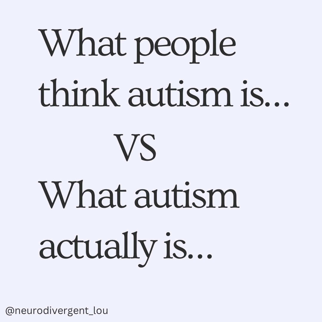 What people think autism is vs What it Might actually be