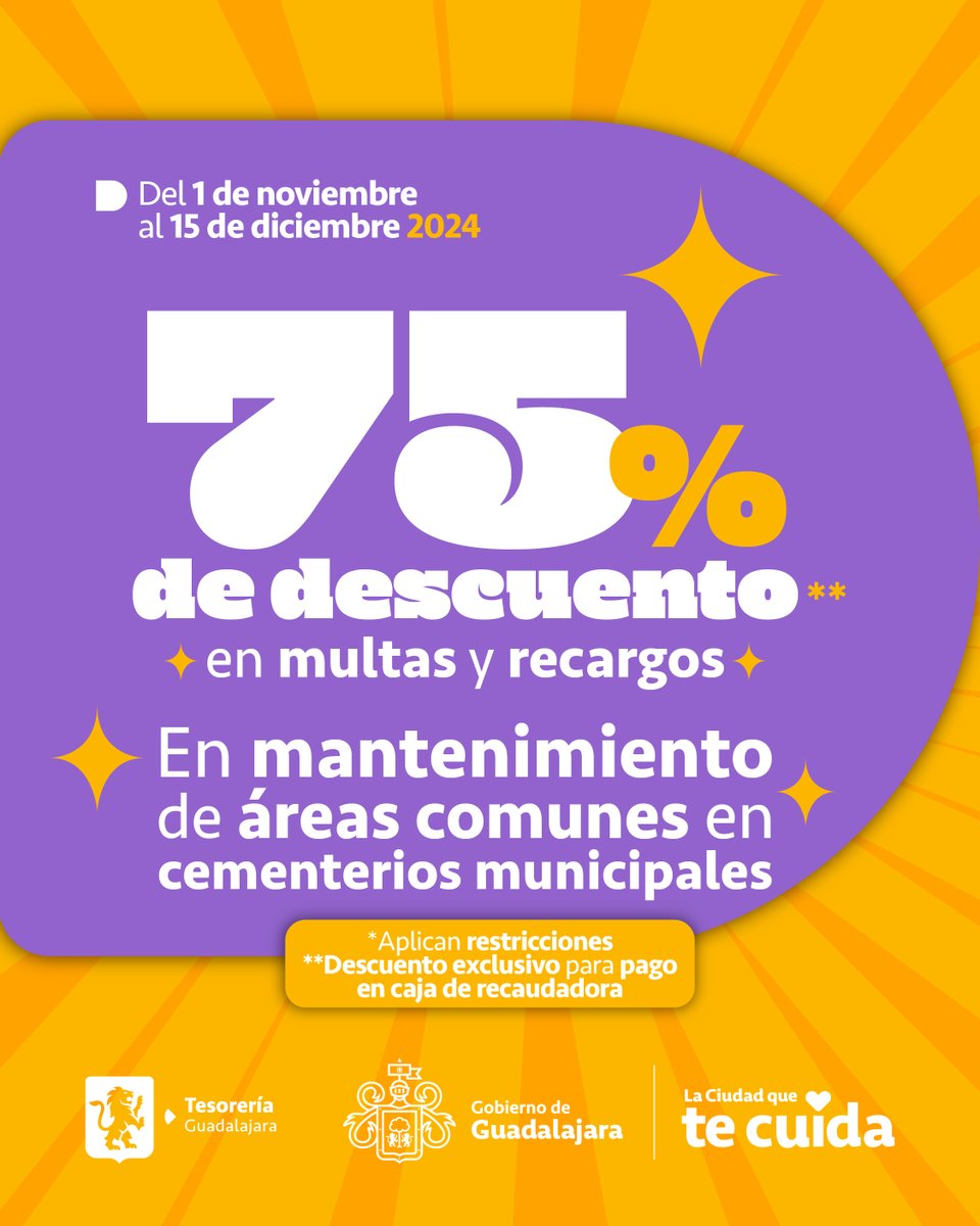GuadalajaraGob's tweet photo. ¿Quieres ponerte al corriente en tu pago de mantenimiento de áreas comunes en los cementerios municipales?

Hasta este viernes, al acudir a las recaudadoras del municipio, tendrás el descuento del 75% sobre multas y recargos. ¡Aprovecha esta promoción! https://t.co/apbbEFrpel