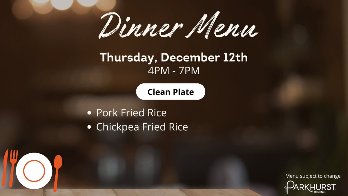 Today's Dinner Menu: