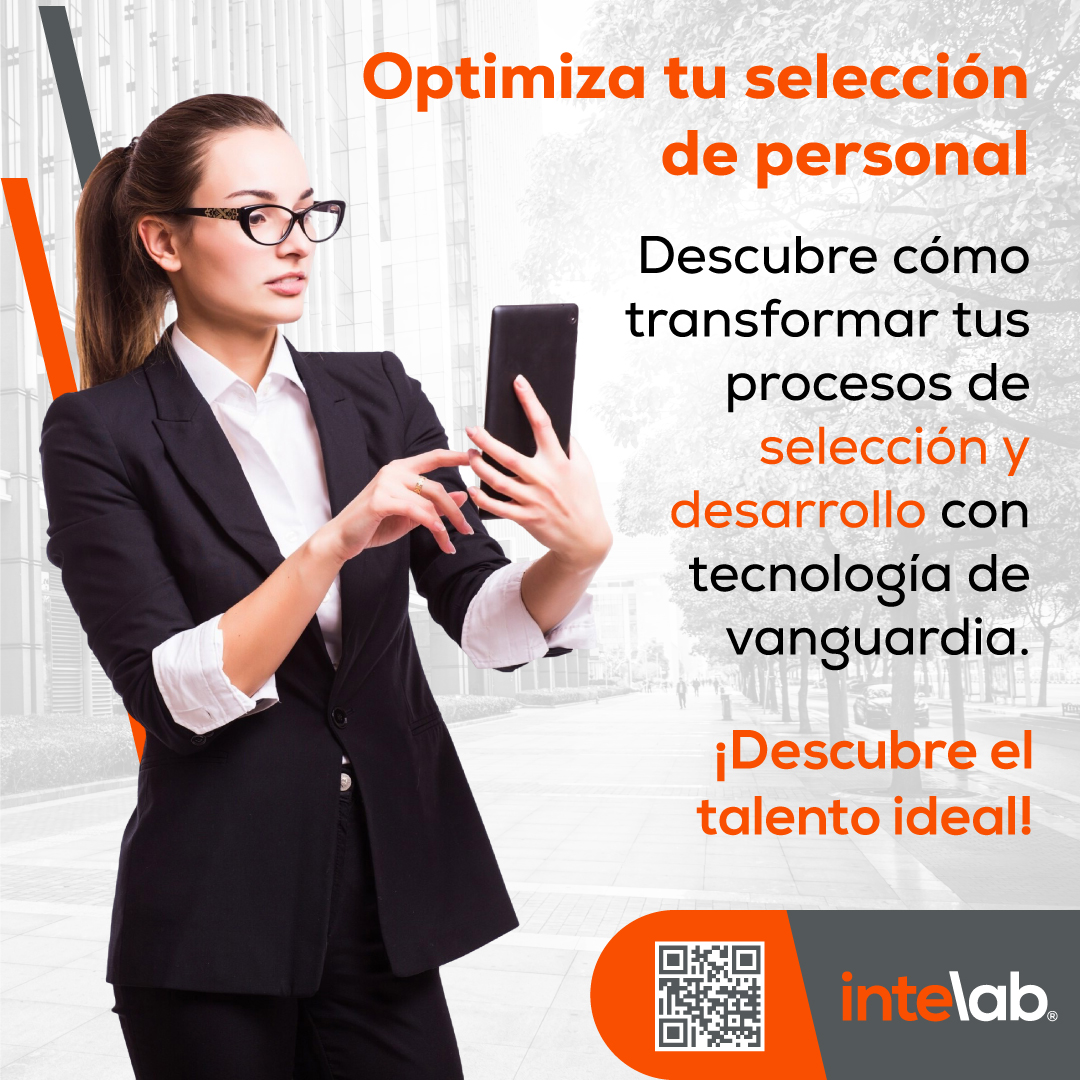 Minimiza riesgos y maximiza talento con la tecnología de Intelab. intelab.com.mx/seleccion-de-p…