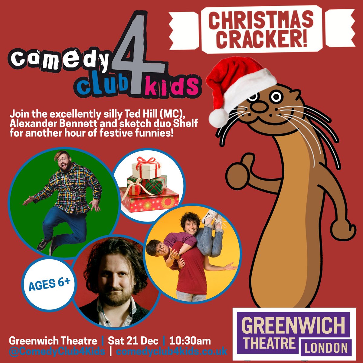 Comedy Club 4 Kids (@comedyclub4kids) on Twitter photo Greenwich! See you at <a href="/GreenwichTheatr/">Greenwich Theatre</a> on Saturday 21st December for our last show of the year - join us at 10:30am for our Christmas Cracker, with <a href="/thetedhill/">Ted Hill</a> MCing <a href="/AlexyBennett/">Alexander Bennett - Full special now on YouTube!</a> and <a href="/shelfcomedy/">Shelf</a>!
🎟️ greenwichtheatre.org.uk/events/cc4k-ch… Greenwich! See you at <a href="/GreenwichTheatr/">Greenwich Theatre</a> on Saturday 21st December for our last show of the year - join us at 10:30am for our Christmas Cracker, with <a href="/thetedhill/">Ted Hill</a> MCing <a href="/AlexyBennett/">Alexander Bennett - Full special now on YouTube!</a> and <a href="/shelfcomedy/">Shelf</a>!
🎟️ greenwichtheatre.org.uk/events/cc4k-ch…