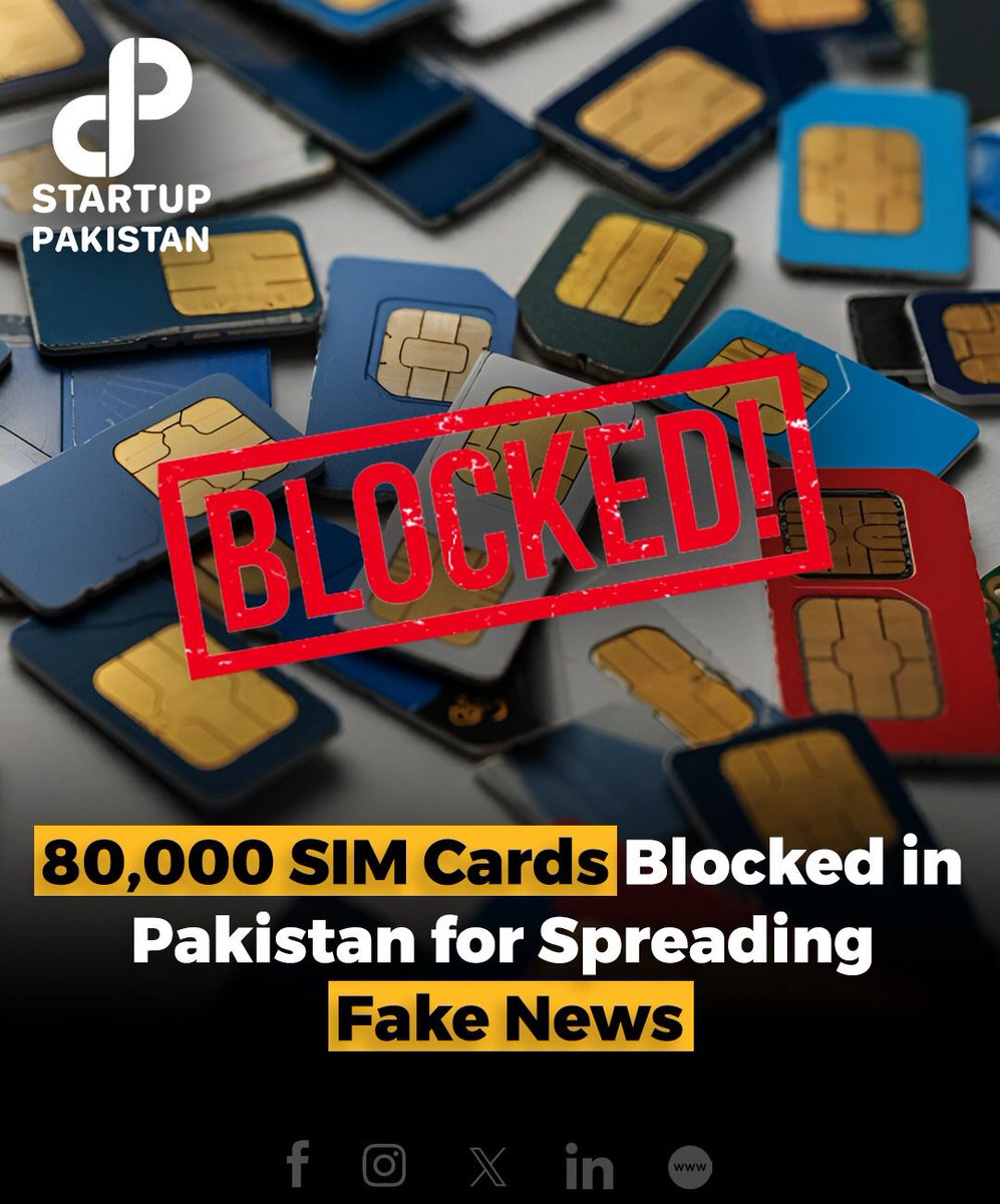 PakStartup's tweet photo. The Pakistani government has taken significant action against the spread of fake news, blocking approximately 80,000 SIM cards linked to the dissemination of false information. 

#Pakistan #FakeNews #SIMCardBlock #OnlineSafety #Misinformation https://t.co/jHAQkn29aI