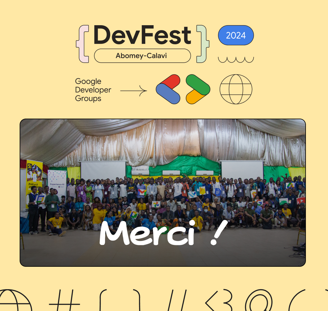 🎉 C'était le DevFest 2024 !

Un immense merci à tous les participants, speakers, sponsors et bénévoles qui ont rendu cette édition inoubliable ! 

Rendez-vous en 2025 pour une nouvelle édition encore plus incroyable ! 
#DevFest2024 #TechCommunity #GDGAbomeyCalavi