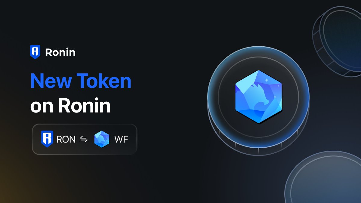 The $WF Token is LIVE on Ronin! Withdraw your tokens, trade, and provide  liquidity now ⚔️ • Community Round participants: claim your allocations now  • Swap on the Katana DEX • Provide