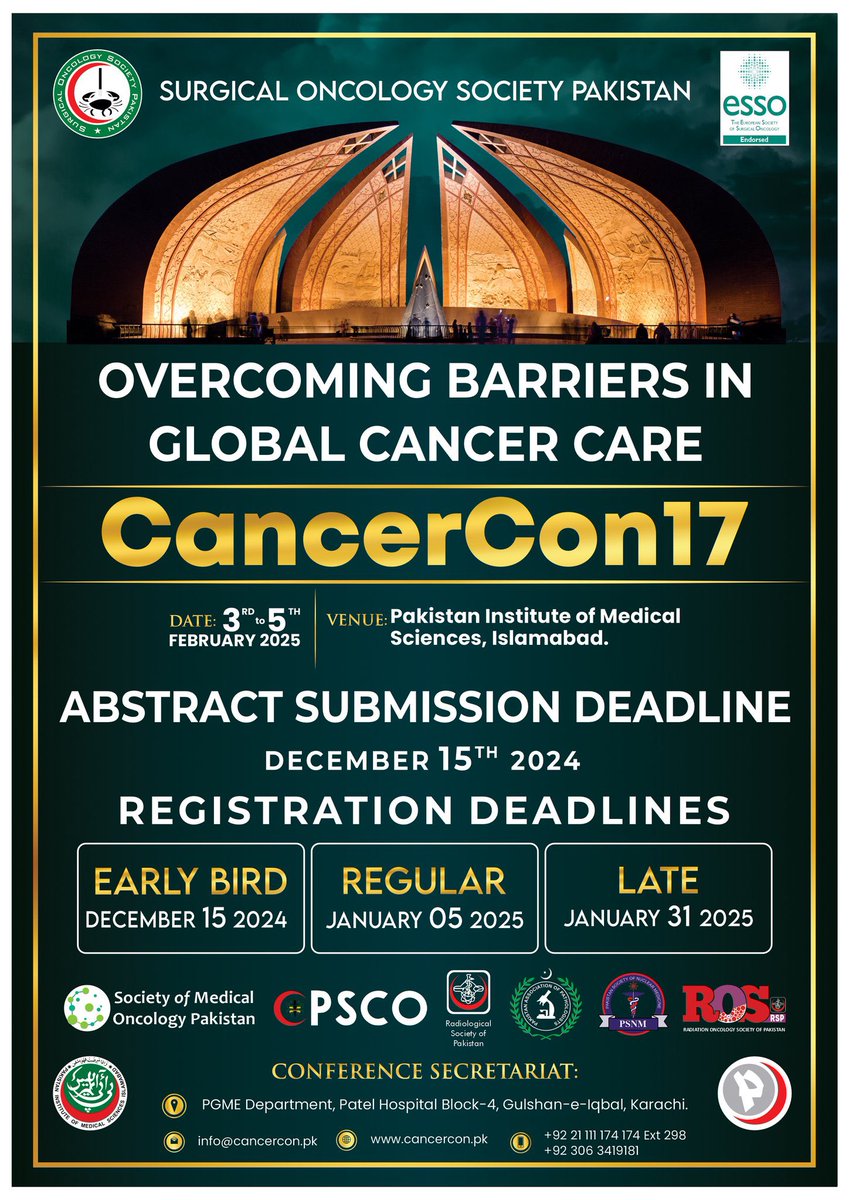Surgical Oncology Society Pakistan. SOSPK (@sos_pk) on Twitter photo #CancerCon17 2025: ABSTRACT SUBMISSION
Only a few days to go!
Submit your abstracts to #CancerCon17 at cancercon.pk/call-for-abstr…
SOSPk Annual #CancerConference
03 - 05 Feb 2025
#virtualpresentation possible
<a href="/hjmajid/">Haroon Javaid Majid</a> <a href="/RazaSayyed12/">Raza Sayyed</a> <a href="/Dr_Khan/">Dr. Adnan Khan</a> <a href="/GFCSOnc/">Global Forum of Cancer Surgeons</a> <a href="/ESSOnews/">European Society of Surgical Oncology (ESSO)</a> <a href="/EYSAC1/">EYSAC</a> <a href="/YSAC_PK/">Young Surgeons Advisory Committee (YSAC)</a> #CancerCon17 2025: ABSTRACT SUBMISSION
Only a few days to go!
Submit your abstracts to #CancerCon17 at cancercon.pk/call-for-abstr…
SOSPk Annual #CancerConference
03 - 05 Feb 2025
#virtualpresentation possible
<a href="/hjmajid/">Haroon Javaid Majid</a> <a href="/RazaSayyed12/">Raza Sayyed</a> <a href="/Dr_Khan/">Dr. Adnan Khan</a> <a href="/GFCSOnc/">Global Forum of Cancer Surgeons</a> <a href="/ESSOnews/">European Society of Surgical Oncology (ESSO)</a> <a href="/EYSAC1/">EYSAC</a> <a href="/YSAC_PK/">Young Surgeons Advisory Committee (YSAC)</a>