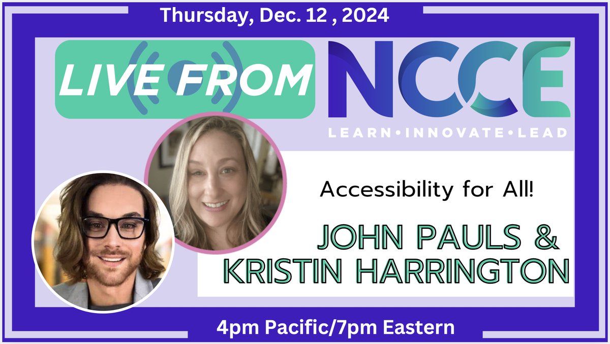 TammyDunbar's tweet image. TODAY! 4pm Pacific/7pm Eastern, join #LiveFromNCCE for the #BestFreeEdTechPD from @NCCE_EdTech - featuring @KristinCHarr &amp;amp; Dr. John Pauls talking All About Accessibility! Click to join: ncce.link/live #IAmNCCE @sdavenport931 @Bobby_NCCE @mikegusto