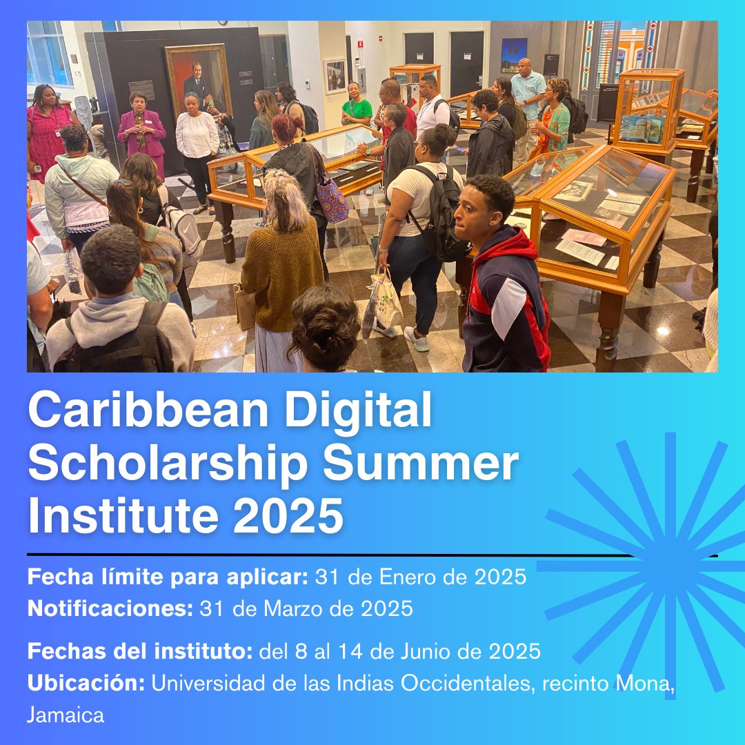 caribbean_dsc's tweet photo. El Instituto de Verano del CDSC 2025 está actualmente abierto para solicitudes. El programa se llevará a cabo en Jamaica del 8 al 14 de junio.📚🏝️

CDSsi tiene como objetivo formar académicos interesados en acercarse a los Estudios del Caribe y a la beca digital!

#CDSsi https://t.co/xgO3sMRgqu