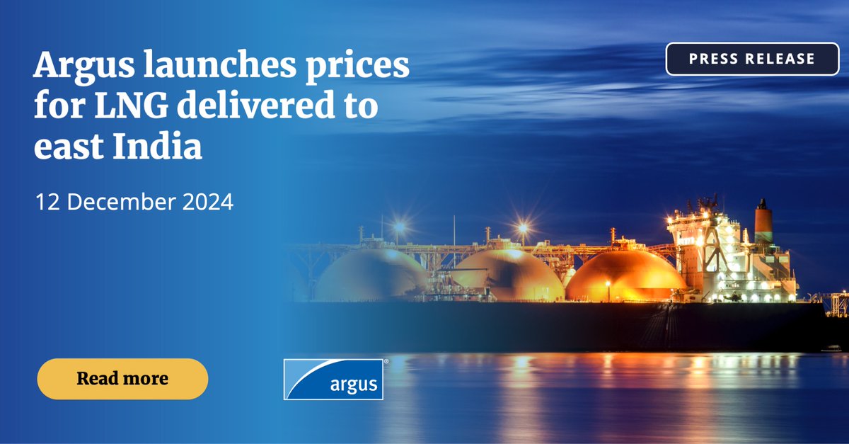 ArgusMedia's tweet photo. 📢 Global energy and commodity price reporting agency Argus has launched the world’s first daily price assessments for the growing LNG market on the east coast of India. Read more: https://t.co/YXuuI1Qgj7

#ArgusMedia #naturalgas #LNGMarket https://t.co/Ah7p1TXUQR
