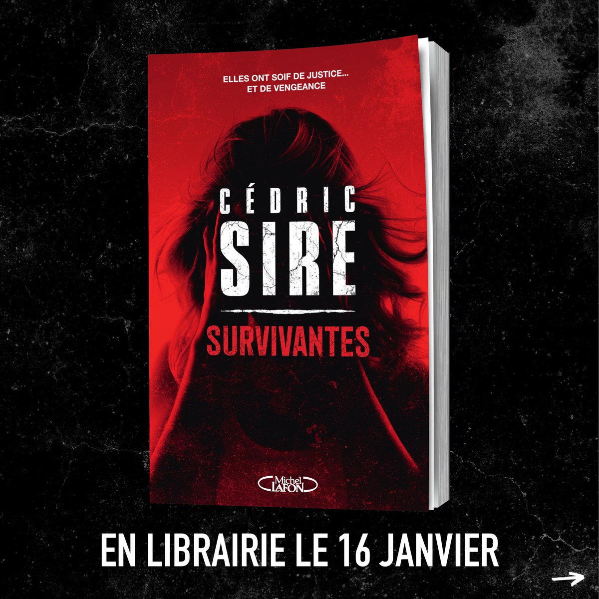 michellafon's tweet photo. 📢 ANNONCE
📚 « SURVIVANTES » – LE NOUVEAU THRILLER DE CÉDRIC SIRE, EN LIBRAIRIE DÈS LE 16 JANVIER 2025.
#cedricsire #survivantes #thriller #livre #michellafon #editionsmichellafon https://t.co/psm2QPE8g2