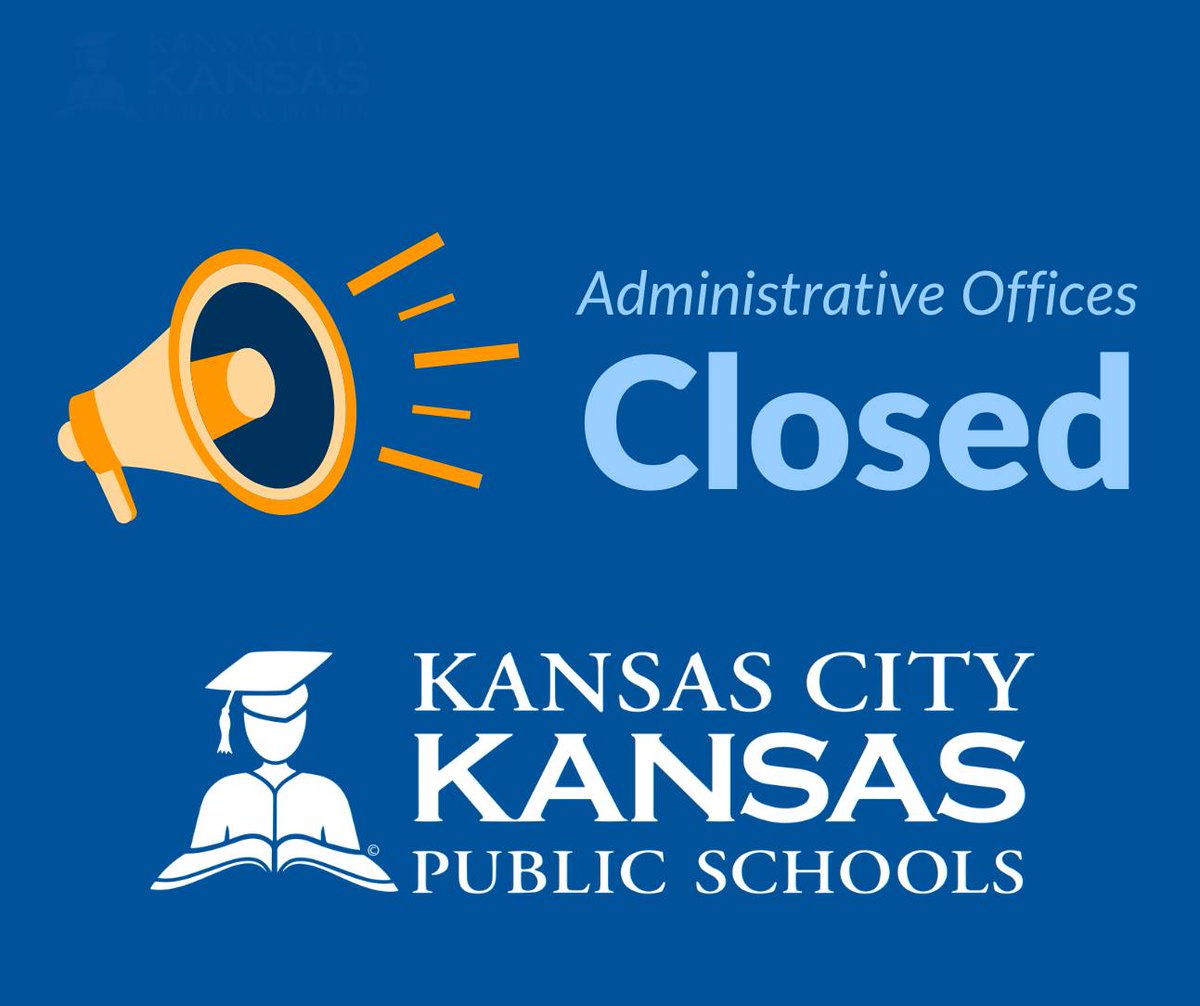 The KCKPS Administrative Offices will be closed December 23-January 1. #BetterEveryDay