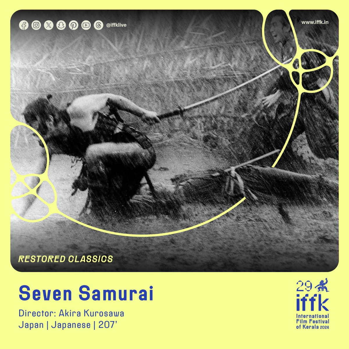 iffklive's tweet photo. A samurai gathers six others to protect a village from bandits teaching villagers self-defence in exchange for food.
#IFFK #IFFK2024 #29IFFK #KSCA #ChalachitraAcademy #WorldCinema #RestoredClassics #SevenSamurai https://t.co/3ZgRw0RoVL