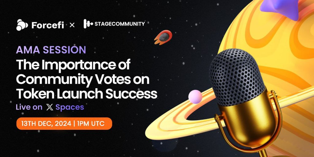 Join us tomorrow as ForceFi teams up with <a href="/stage_community/">STAGE</a> to explore "The Impact of Community Votes on Token Launch Success" 🎙️

Discover how community engagement shapes Web3 growth and drives successful token launches. Don’t miss it!

🗓️ Date: 13th Dec, 2024
⏰ Time: 1PM UTC
📍