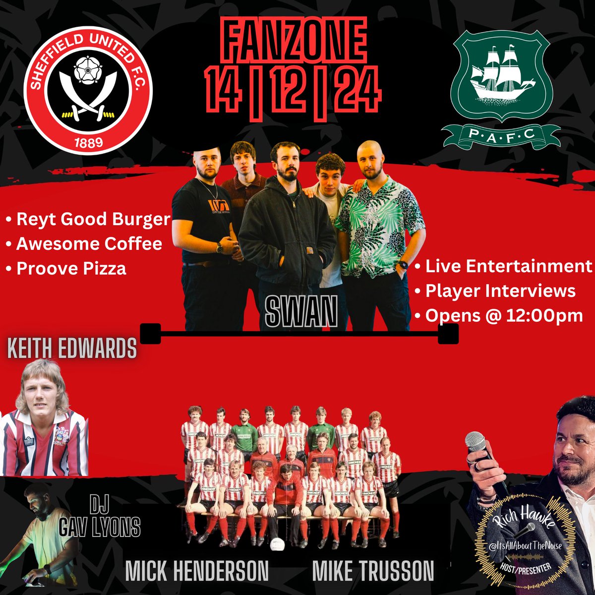 RichHawke_Host's tweet photo. ⚔️

@SheffieldUnited v @Argyle ⚽️

Another Fantastic Fanzone is lined up for this weekend. 

I’ll be joined by DJ @GavLyons 🎧 

@SWAN_BANDUK will be making their Fanzone debut 🎶 

Plus I’ll be interviewing our Special Guests Keith Edwards, Mike Trusson & Mike Henderson - All played for the club during the 70’s & 80’s ⚔️

Maybe 1 or 2 more surprises throughout the day also 👀 

Fanzone opens from 12:00pm⚔️⚔️⚔️
