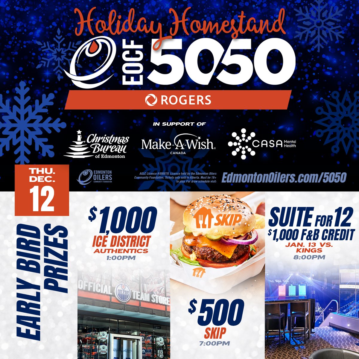 Oilers Foundation (@oil_foundation) on Twitter photo The Holiday Homestand #Oilers 50/50 continues today in support of <a href="/ChristmasBureau/">Christmas Bureau</a> @MakeAWishNAB & <a href="/CASAfdn_yeg/">CASA Mental Health</a> with three early-bird prizes including a suite experience for the Jan. 13 game against the Kings!
Purchase your tickets ⤵️
🎟️ EdmontonOilers.com/5050tw The Holiday Homestand #Oilers 50/50 continues today in support of <a href="/ChristmasBureau/">Christmas Bureau</a> @MakeAWishNAB & <a href="/CASAfdn_yeg/">CASA Mental Health</a> with three early-bird prizes including a suite experience for the Jan. 13 game against the Kings!
Purchase your tickets ⤵️
🎟️ EdmontonOilers.com/5050tw