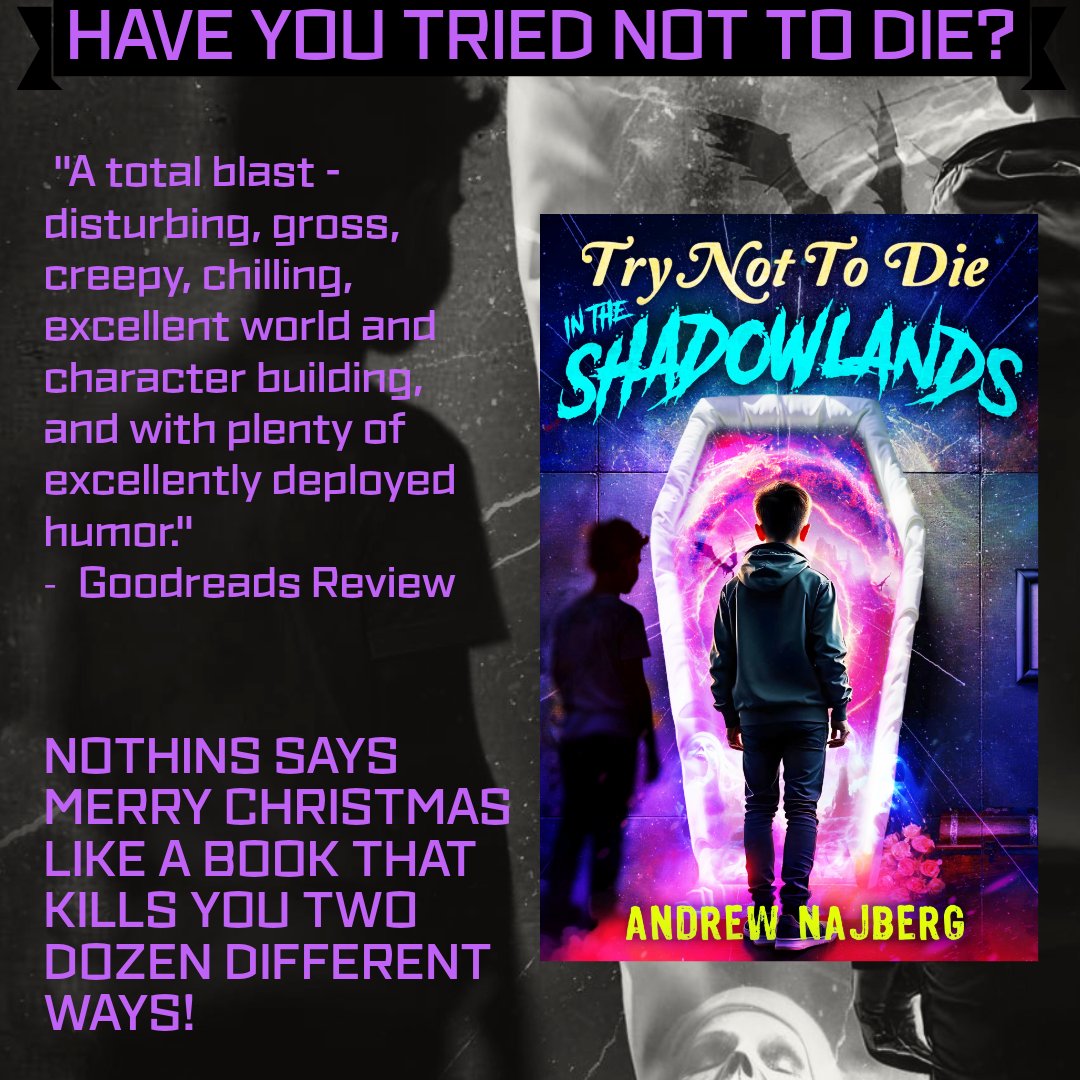 AndrewNajberg's tweet photo. Meet your demise for the holidays!  Find out where you leave which body parts as you try not to die in The Shadowlands!

Try Not to Die: In The Shadowlands: An Interactive Adventure https://t.co/nC4nTUvDXD

#cosmichorror #darkfantasy #Fantasyhorror #trynottodie https://t.co/8yFLAOtfQq