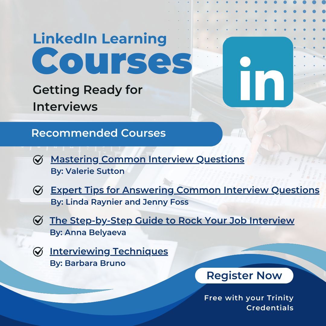 Looking to apply to jobs, internships, or graduate school? Explore our recommended LinkedIn Learning courses to get prepared for interviews! Be sure to use your Trinity credentials for free access.  
#TrinityUniversity #TrinityITS #TrinityUITS #trinitytigers #TigerPride
