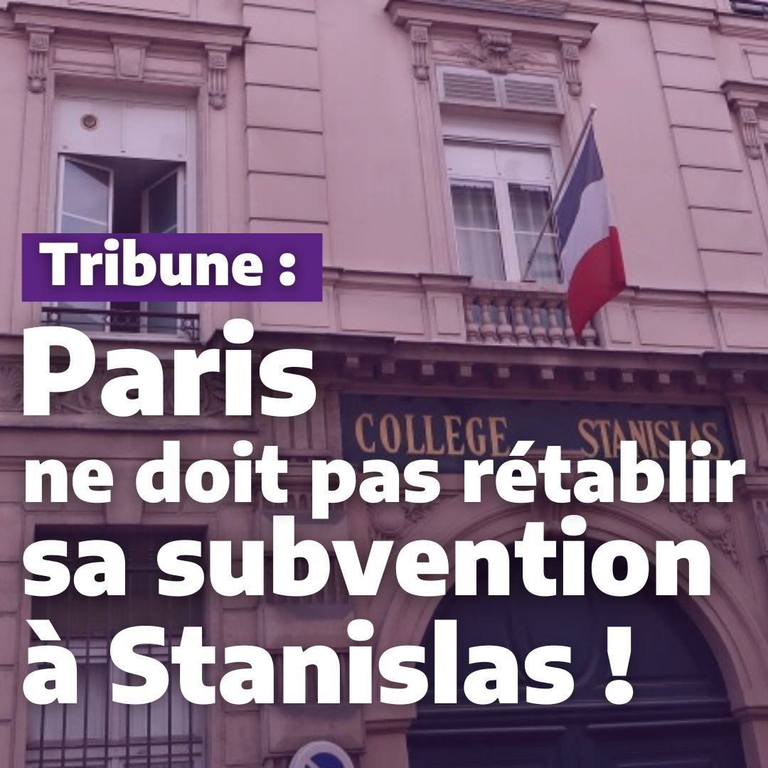 IanBrossat's tweet photo. Homophobie, sexisme, obscurantisme : Stanislas n’est pas au-dessus des lois.

Avant de rétablir sa subvention, Paris doit s’assurer du respect des valeurs républicaines par cet établissement.

Tribune avec 40 élus et associatifs pour exiger une inspection.
https://t.co/cMdhWA5DDy https://t.co/5abmE9uMKQ