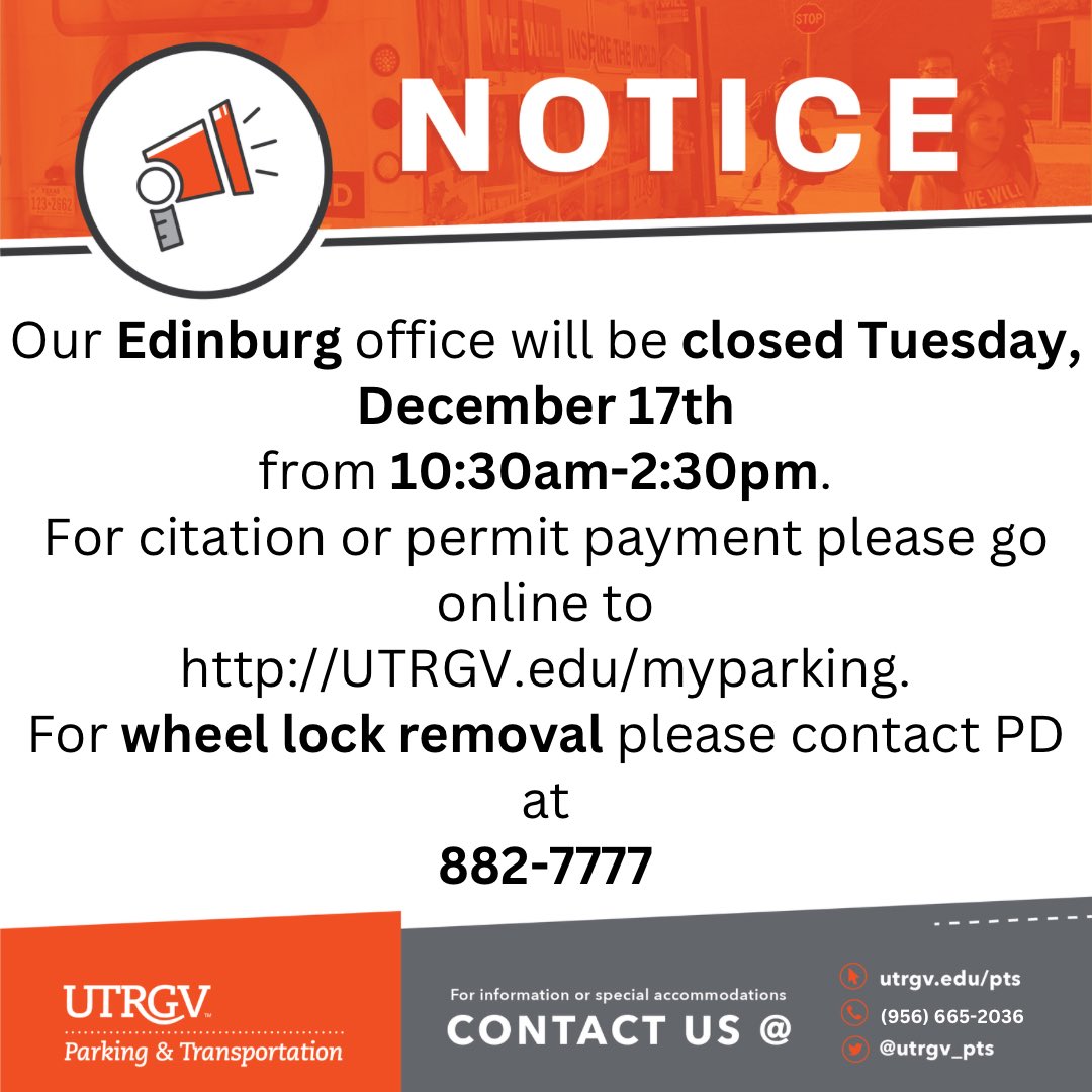 UTRGV_PTS's tweet photo. Attention Vaqueros🤠 Our offices will be
temporarily closed Tuesday, December 17th. Thank you for your patience! https://t.co/JEnnrixKLY