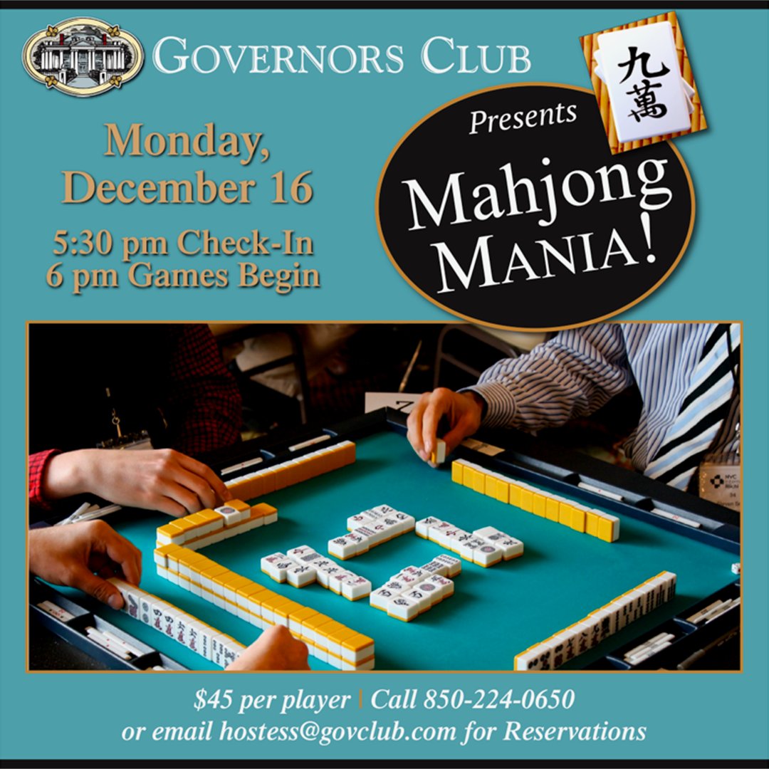 GovClubTally's tweet photo. Mahjong MANIA! 🀄️ Monday, December 16, $45++ per person. The evening includes an impressive grazing table and Member bar.🍷 Lessons offered Monday afternoon from 1 - 3:30 p.m. Call 850-224-0654 for additional information or to reserve! https://t.co/5McZWwzR1z